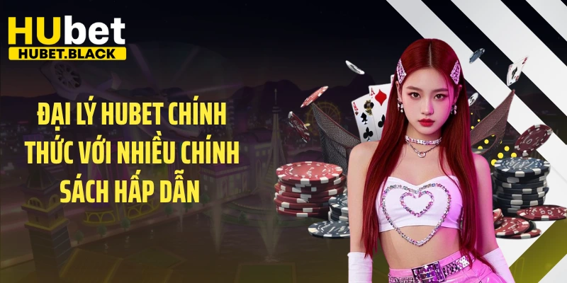 Đại Lý HUBET